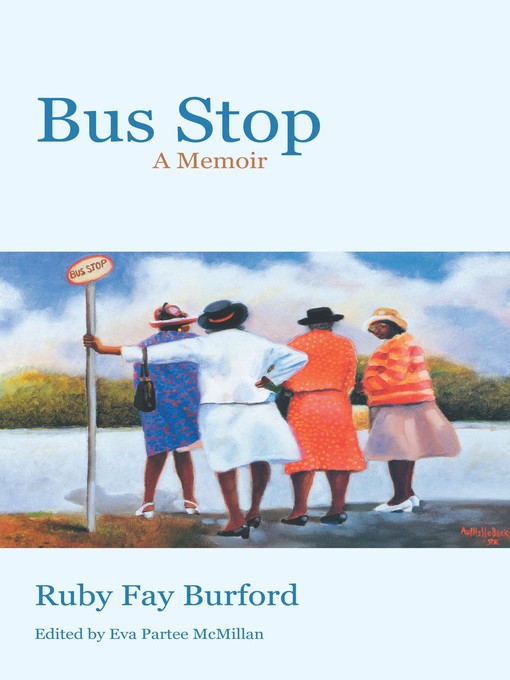 Title details for Bus Stop by Ruby Fay Burford - Available